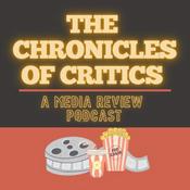 Podcast The Chronicles of Critics