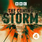 Podcast The Coming Storm