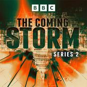 Podcast The Coming Storm