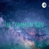 Podcast The Common Man