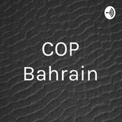 Podcast The CoP, Kingdom of Bahrain