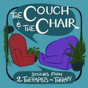 Podcast The Couch and The Chair