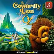 Podcast THE COWARDLY LION OF OZ