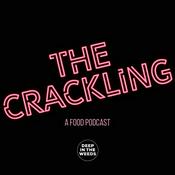 Podcast The Crackling - a food podcast.