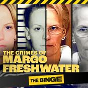 Podcast The Crimes of Margo Freshwater