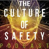 Podcast The Culture of Safety