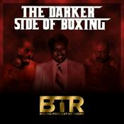 Podcast The Darker Side Of Boxing