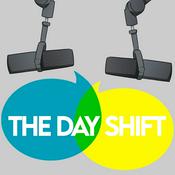 Podcast The Day Shift