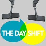 Podcast The Day Shift