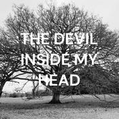 Podcast THE DEVIL INSIDE MY HEAD