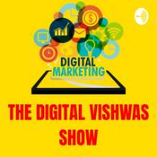 Podcast The Digital Vishwas Show