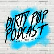 Podcast The Dirty Pop Podcast