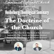 Podcast The Doctrine of the Church