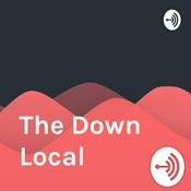Podcast The Down Local