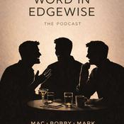 Podcast Word in Edgewise