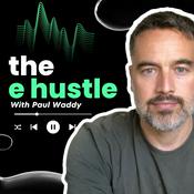 Podcast the e hustle