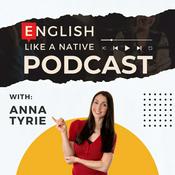 Podcast English Like A Native Podcast