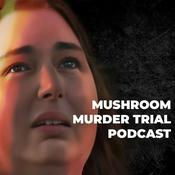 Podcast The Mushroom Murder Trial: Erin Patterson’s True Crimes