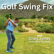 Podcast Golf Swing Fix | Fix Your Slice, Learn Effortless Power, Hit a Draw