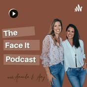 Podcast The Face It Podcast