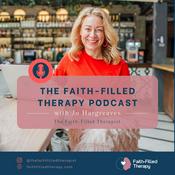 The Faith Filled Therapy Podcast