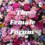 Podcast The Female Forum
