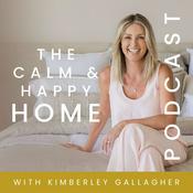 Podcast The Calm & Happy Home