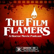 Podcast The Film Flamers: A Horror Movie Podcast