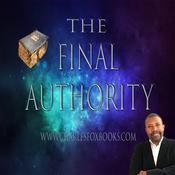 Podcast The Final Authority with Dr. Charles R. Fox