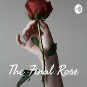 Podcast The Final Rose