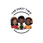 Podcast The First Take