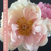 Podcast The Flower Podcast