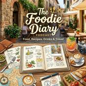 Podcast The Foodie Diary