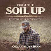 Podcast From The Soil Up Podcast