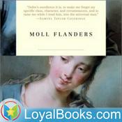 Podcast The Fortunes and Misfortunes of the Famous Moll Flanders by Daniel Defoe
