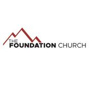 Podcast The Foundation Church