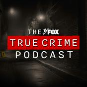 Podcast The FOX True Crime Podcast