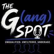 Podcast The G(ang) Spot