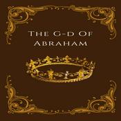 Podcast The G-d of Abraham