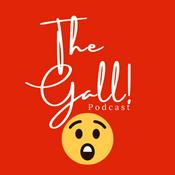 Podcast The Gall! Podcast