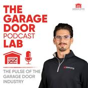Podcast The Garage Door Podcast Lab
