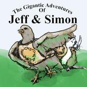 Podcast The Gigantic Adventures of Jeff and Simon