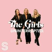 Podcast The Girls Uninterrupted