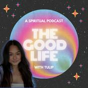 Podcast The Good Life