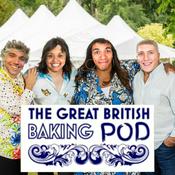 Podcast The Great British Baking Pod