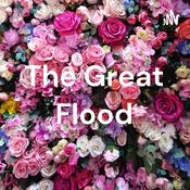 Podcast The Great Flood