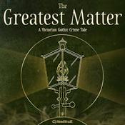 The Greatest Matter
