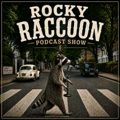Podcast Rocky Raccoon Podcast Show