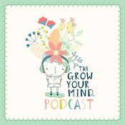 Podcast The Grow Your Mind Podcast
