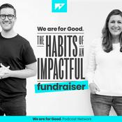 Podcast The Habits of an Impactful Fundraiser